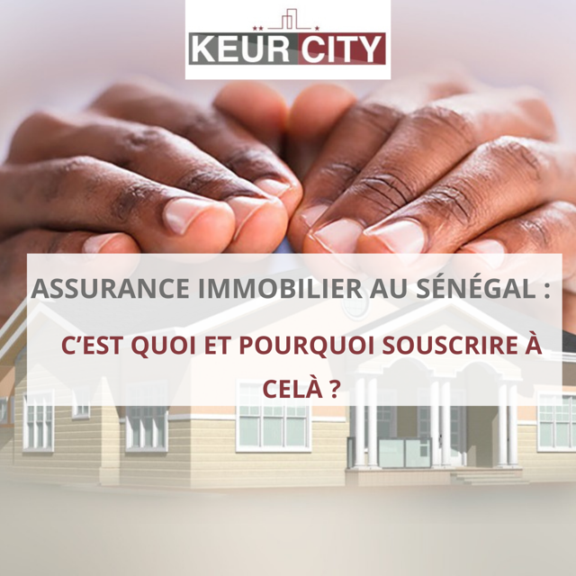 assurance immobilier sénégal