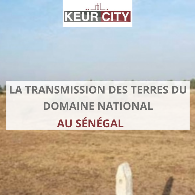 Transmission terres domaine national Sénégal