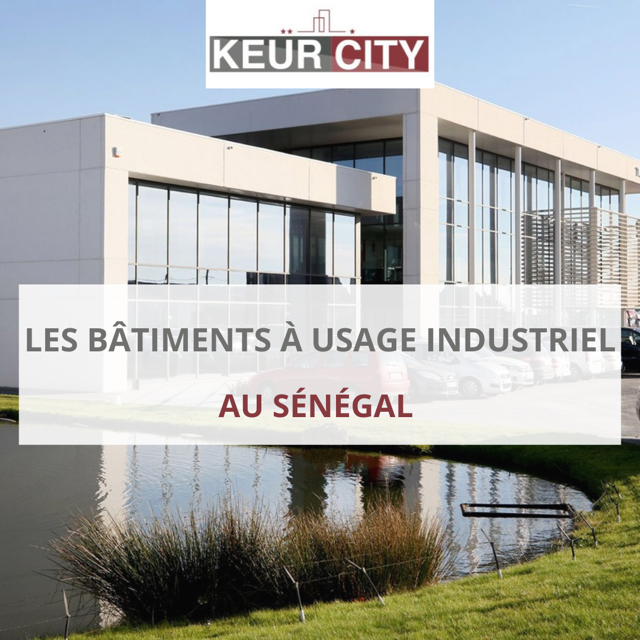 Bâtiments à usage industriel sénégal