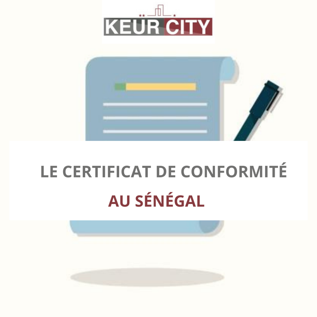 Certificat de conformité Sénégal