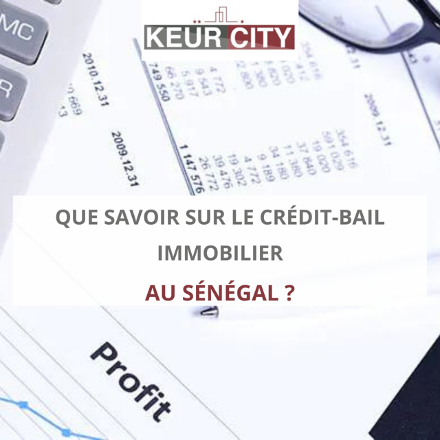 Crédit bail immobilier au Sénégal