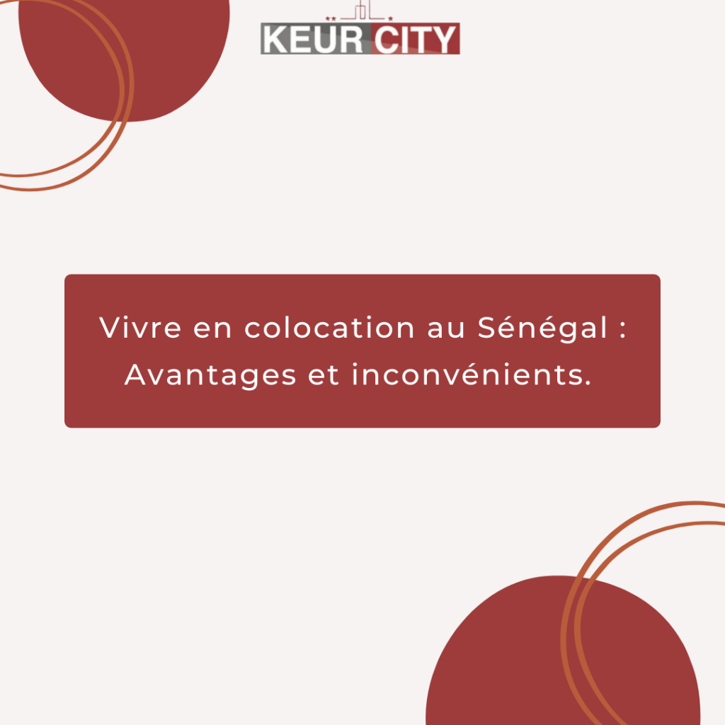 Vivre en colocation au Sénégal